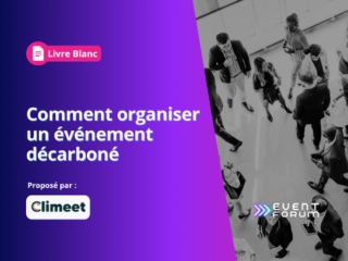 Les clés pour organiser un événement bas carbone
