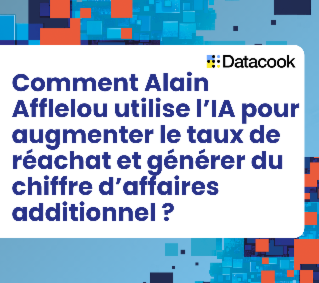 Comment Alain Afflelou utilise l’IA pour augmenter le taux de réachat et générer du chiffre d’affaires additionnel ?