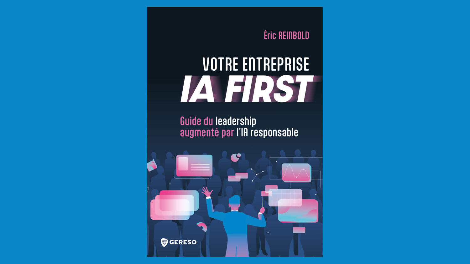 Diriger une entreprise à l’heure de l’IA