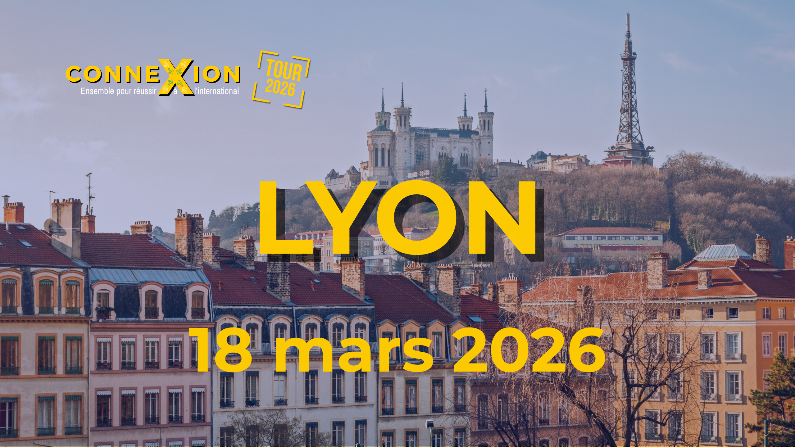 CONNEXION TOUR | LYON