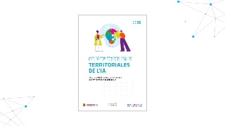 Un an de concertations territoriales sur l’IA : un livret pour partager les enseignements