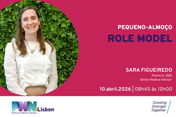 PWN Lisbon | Pequeno-almoço de Role Model de Abril 2026