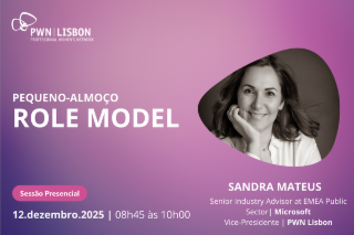 PWN Lisbon | Pequeno-almoço de Role Model de Dezembro de 2025