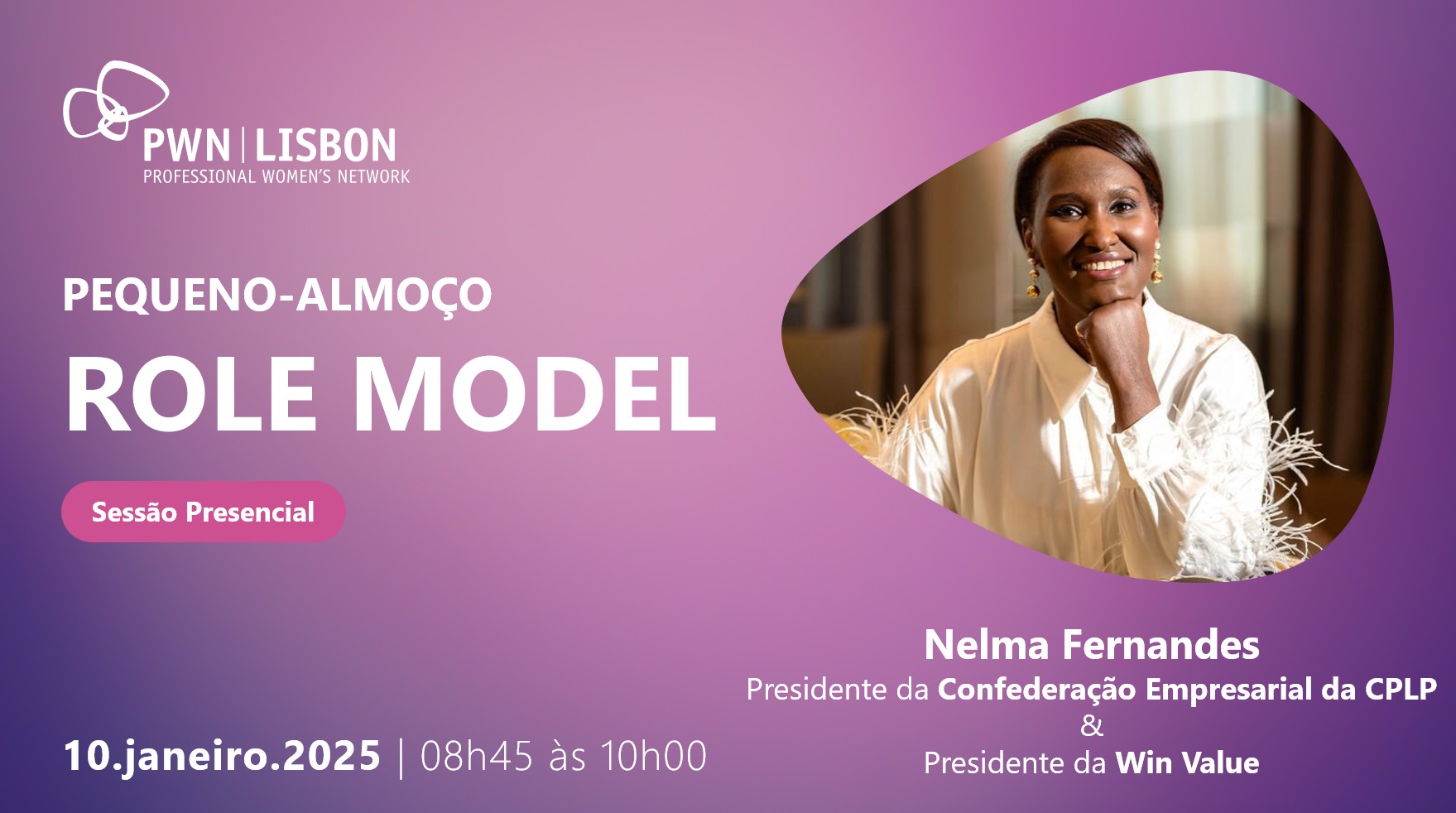 PWN Lisbon Pequeno-almoço de Role Model | Janeiro 2025