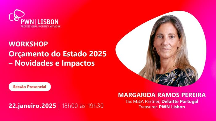 PWN Lisbon Workshop: Orçamento do Estado 2025 – Novidades e Impactos