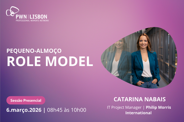 PWN Lisbon | Pequeno-almoço de Role Model | Março 2026