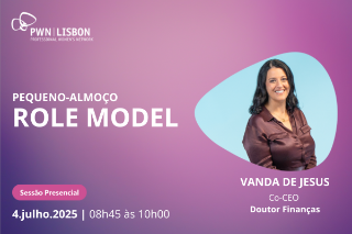 PWN Lisbon | Pequeno-almoço de Role Model de Julho de 2025