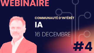 Webinaire du 16 décembre 2024 : Expériences, applications et nouveautés 