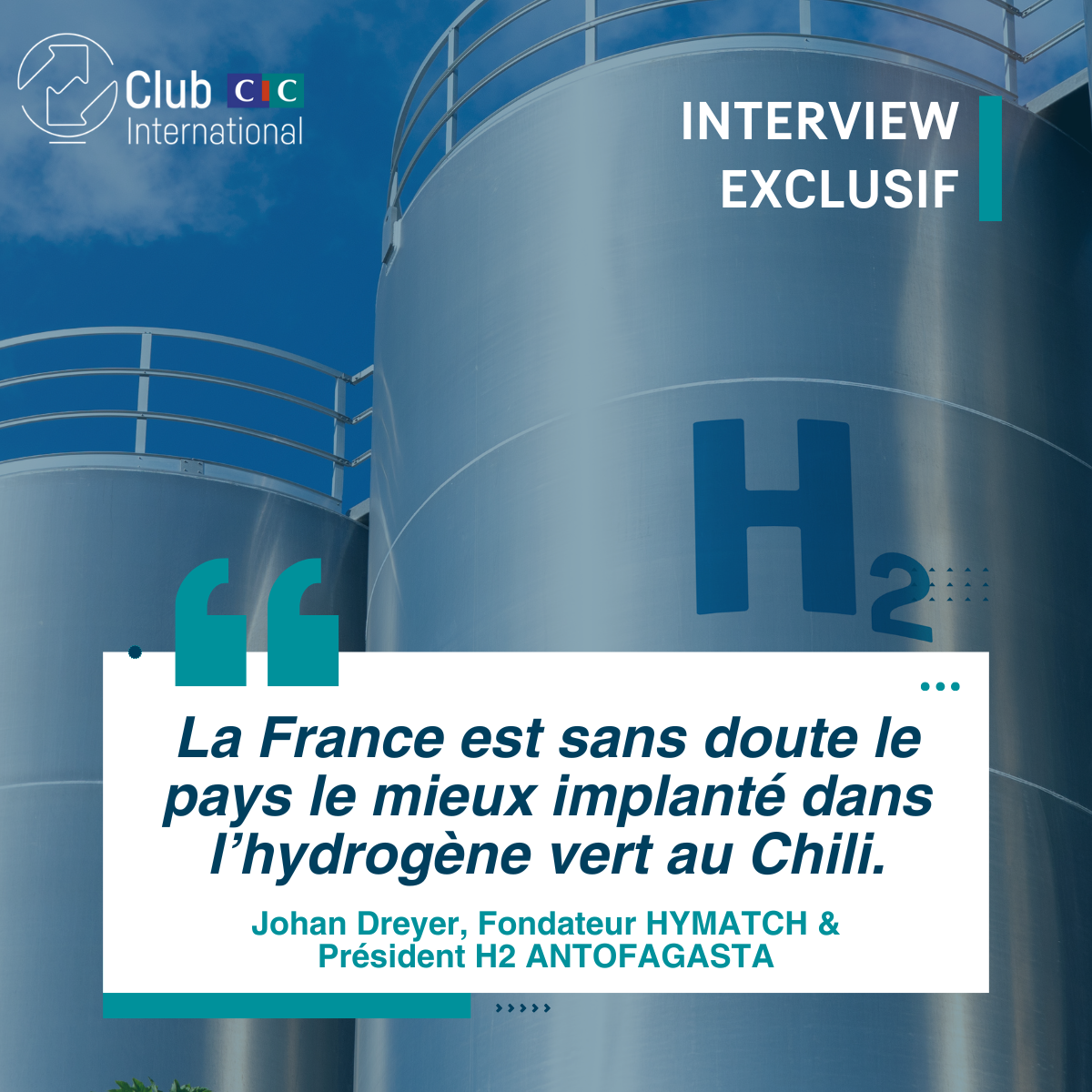 Hydrogène vert au Chili - ITW de Johan DREYER
