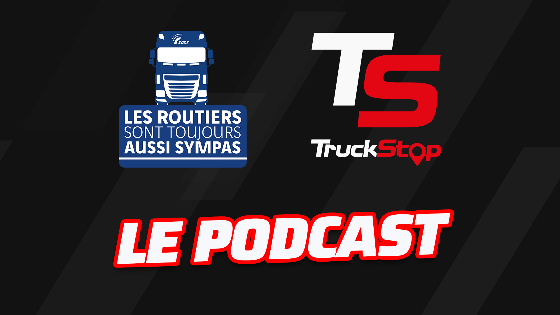 Les Routiers Sont Toujours Aussi Sympas - Fevrier 2025