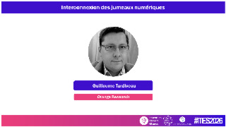 ITES 2026 - Interconnexion des jumeaux numériques
