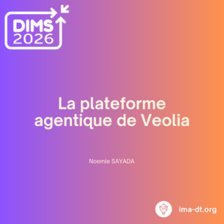 DIMS 2026 - La plateforme agentique de Veolia