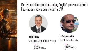 Mettre en place un vibe coding "agile" pour s'adapter à l'évolution rapide des modèles d'IA