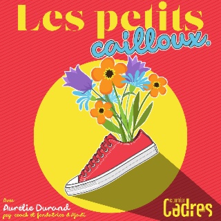 Les petits cailloux - Episode 36 : Télétravail, horaires… J’en ai assez de devoir jongler avec les contraintes de chacun !