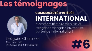 Comment l’histoire familiale et l’élégance française ouvrent les portes de l’international ?