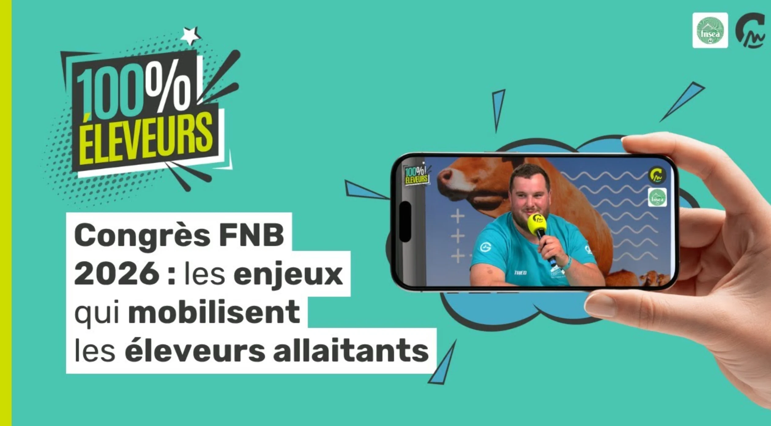 100% éleveurs l Congrès FNB 2026 : les enjeux qui mobilisent les éleveurs allaitants