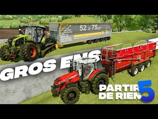 BENNES GÉANTES pour un ENSILAGE GÉANT ! | Partir De Rien Saison 5 #60 | (Farming Simulator 22)