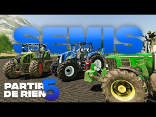 Semer nos champs avec 3 TRACTEURS ! | Partir De Rien Saison 5 #54 | (Farming Simulator 22)