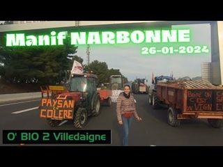 Avec NOUS au COEUR de la manifestation AGRICOLE à Narbonne le 26-01-2024