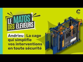 Matos des Éleveurs l La cage Andrieu qui simplifie vos interventions en toute sécurité