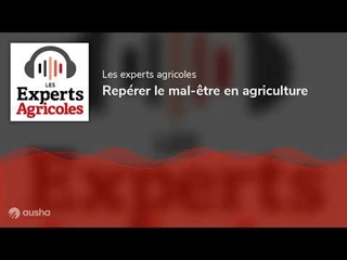 Repérer le mal-être en agriculture