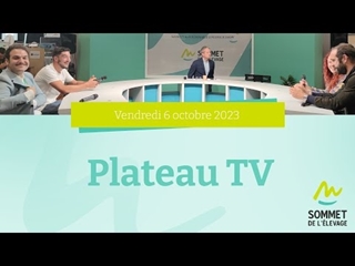 Sommet de l'élevage 2023 - Agri.tv - 06/10/2023