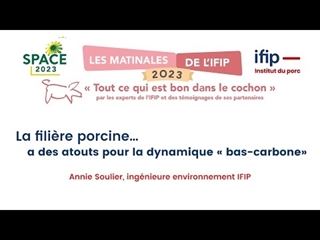 La filière porcine a des atouts pour la dynamique 'Bas Carbone'