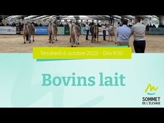 Sommet de l'élevage 2023 - Bovins Laits - 06/10/23