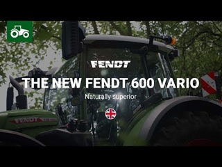 Fendt Tractors | The new Fendt 600 Vario | Naturally superior | Fendt