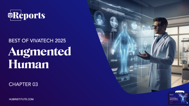 Best of VivaTech 2025 : Humain augmenté