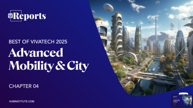 Best of VivaTech 2025 : Mobilité et ville connectée