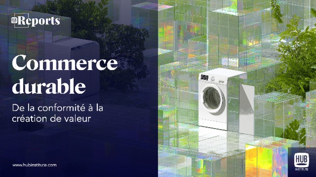 Commerce durable, de la conformité à la création de valeur