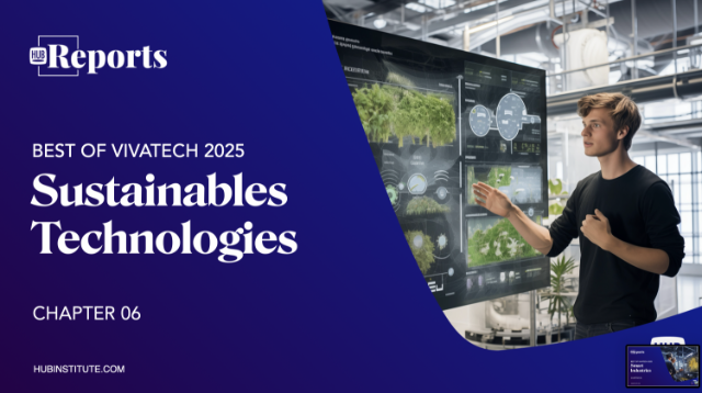Best of VivaTech 2025 :  Technologies durables