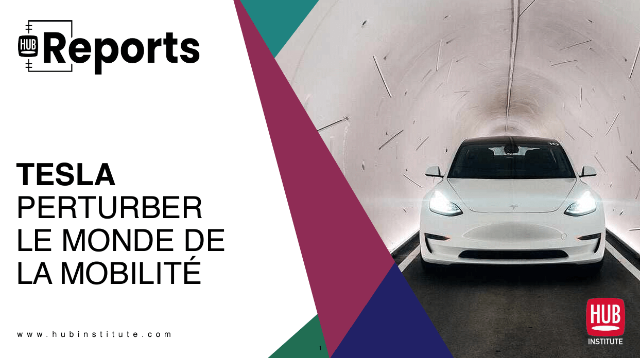 Tesla : Perturber le monde de la mobilité