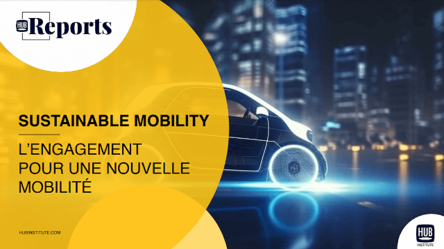 SUSTAINABLE MOBILITY : L'ENGAGEMENT POUR UNE NOUVELLE MOBILITÉ
