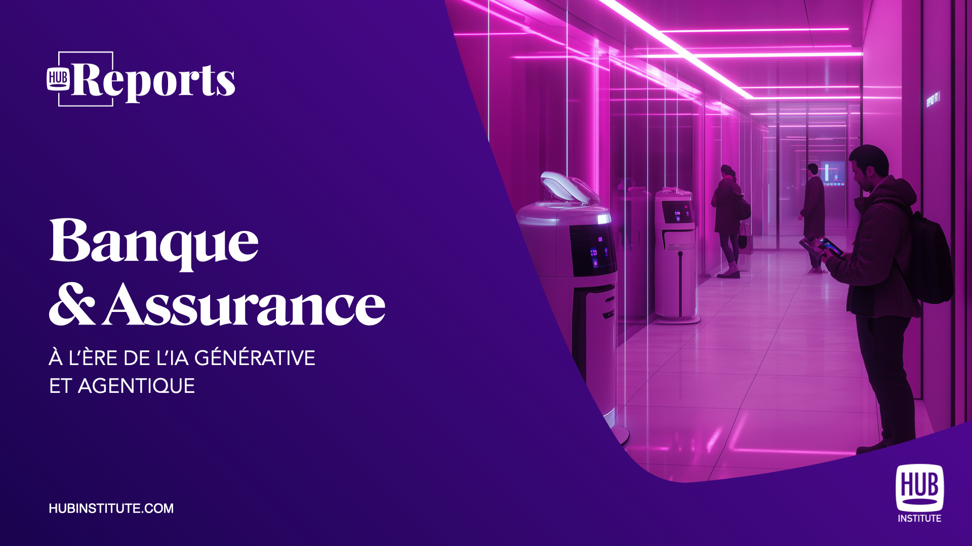 Banque & Assurance, à l’ère de l’IA générative et agentique