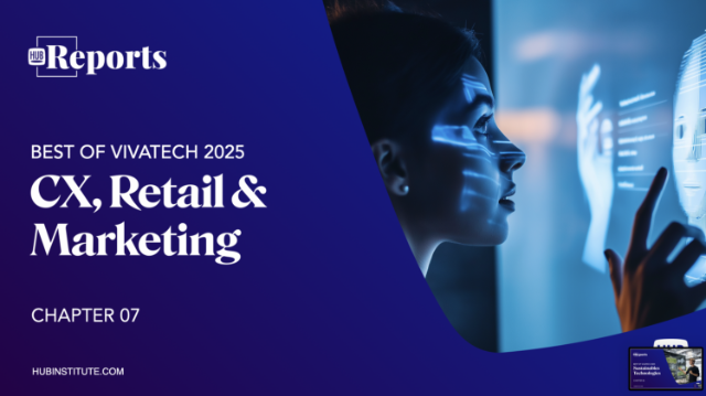Best of VivaTech 2025 : Marketing, retail et expérience client