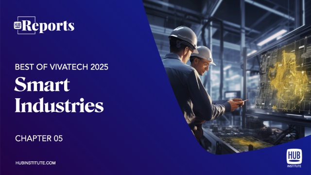 Best of VivaTech 2025 : Industries intelligentes