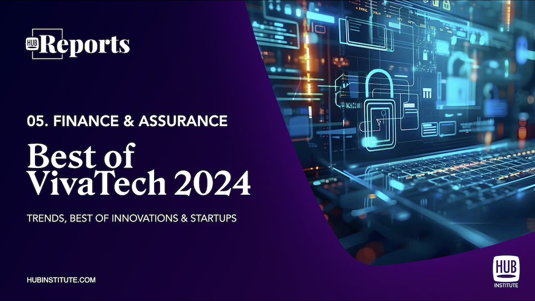 BEST OF VIVATECH 2024 : FINANCE & INSURANCE