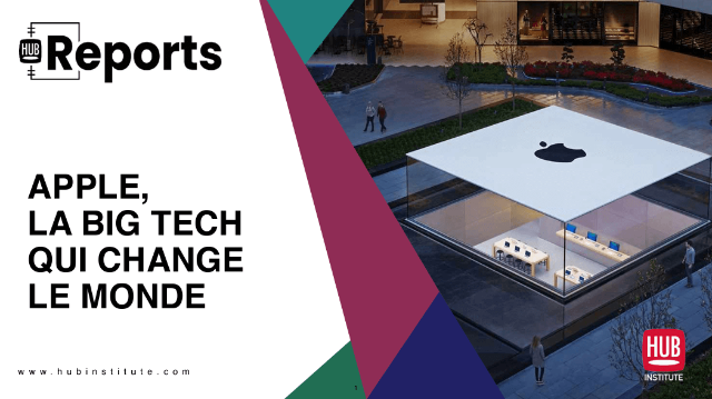 Apple : La Big Tech qui change le monde