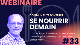 La France aurait-elle faim ? Vers de nouveaux modèles pour une sécurité alimentaire durable