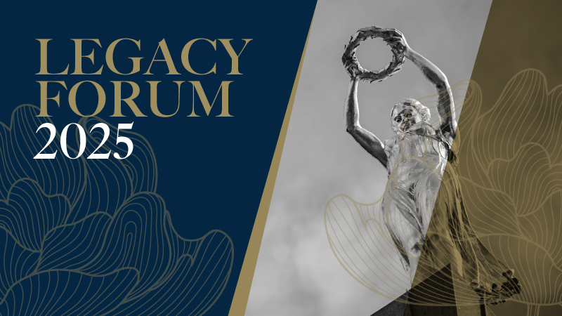 Legacy Forum 2025