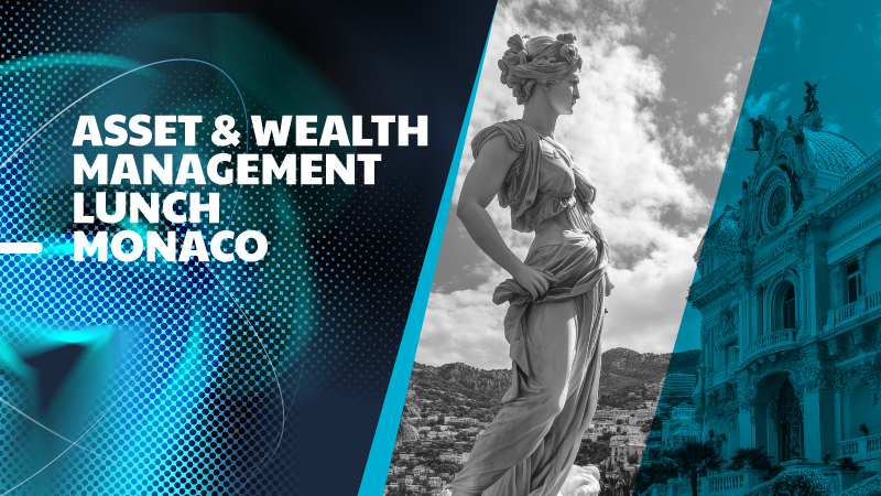 Asset & Wealth Management Lunch  Monaco 