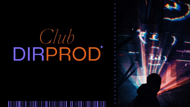 DIRPROD Club Event #3 2026