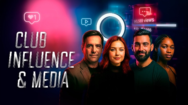 Club Influence & Media #4 2026