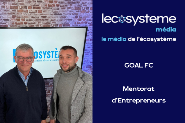 Goal FC et Mentorat d'Entrepreneurs | Lecosystème - 18