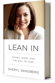 Lean In: Women, Work and the Will to Lead