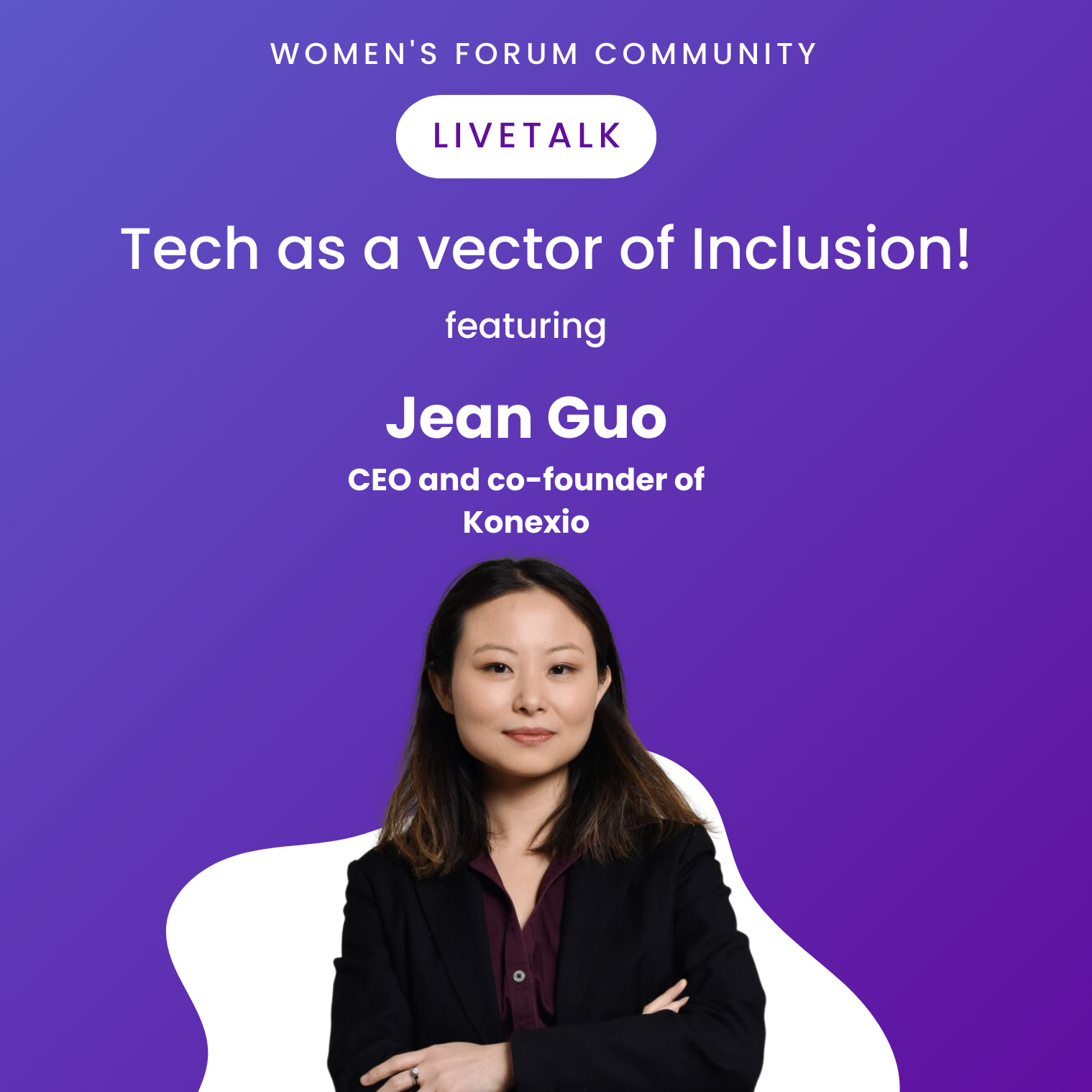 LiveTalk with Jean Guo - Tech as a vector of Equity