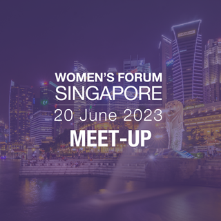 WOMEN'S FORUM SINGAPORE - MEET-UP 2023