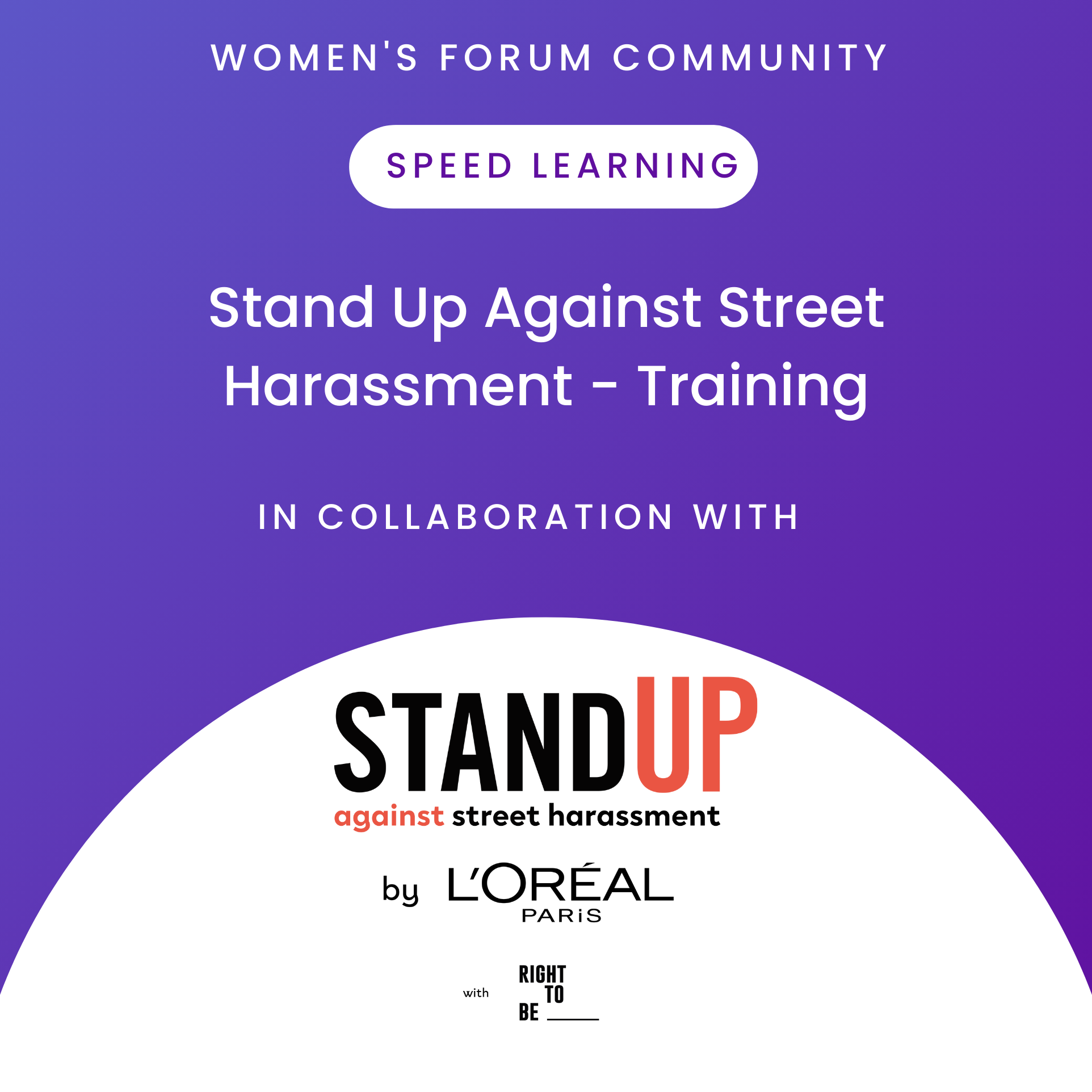 Stand Up Against Street Harassment Training with StandUp (L'Oréal Paris) 